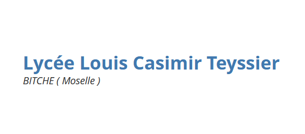 Lycée Louis Casimir Teyssier Bitche